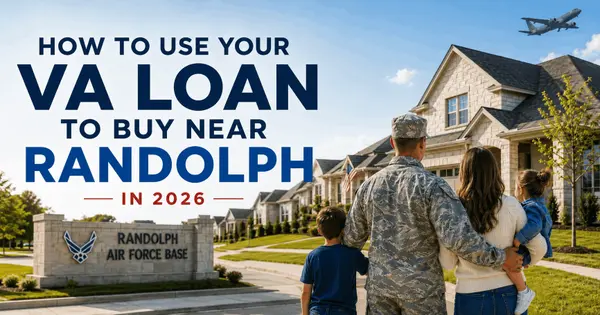 feature image of How to Use Your VA Loan to Buy Near Randolph in 2026