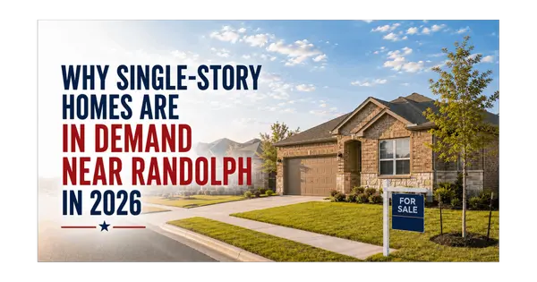 Why Single-Story Homes Are in Demand Near Randolph in 2026