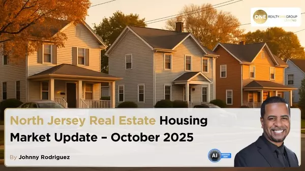 North Jersey Real Estate Housing Market Update – October 2025