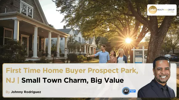 First Time Home Buyer Prospect Park NJ | Small Town Charm, Big Value