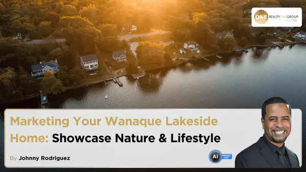 Marketing Your Wanaque Lakeside Home: Showcase Nature & Lifestyle