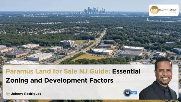 Paramus Land for Sale NJ Guide: Essential Zoning and Development Factors