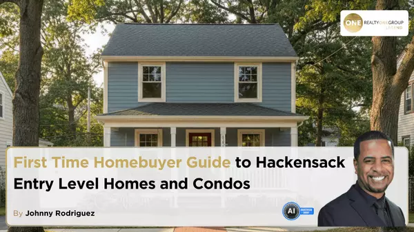 First Time Homebuyer Guide to Hackensack Entry Level Homes and Condos,Johnny Rodriguez