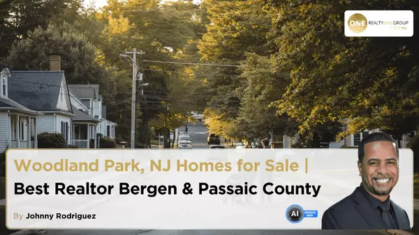 Woodland Park NJ Homes for Sale | Best Realtor Bergen & Passaic County
