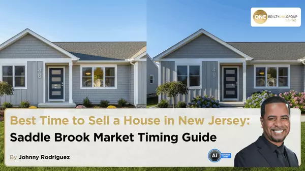 Best Time Sell House New Jersey: Saddle Brook Market Timing Guide