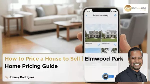 How to Price a House to Sell | Elmwood Park Home Pricing Guide