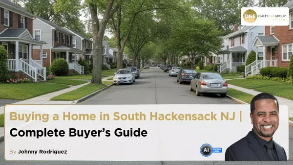 Buying a Home in South Hackensack NJ | Complete Buyer’s Guide