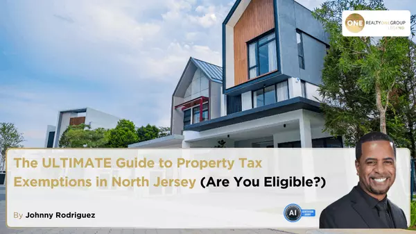 The ULTIMATE Guide to Property Tax Exemptions in North Jersey (Are You Eligible?),Johnny Rodriguez