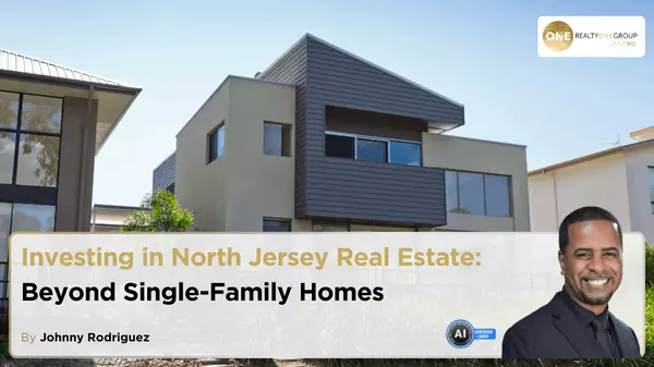 Investing in North Jersey Real Estate: Beyond Single-Family Homes,Johnny Rodriguez
