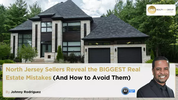 North Jersey Sellers Reveal the BIGGEST Real Estate Mistakes (And How to Avoid Them)
