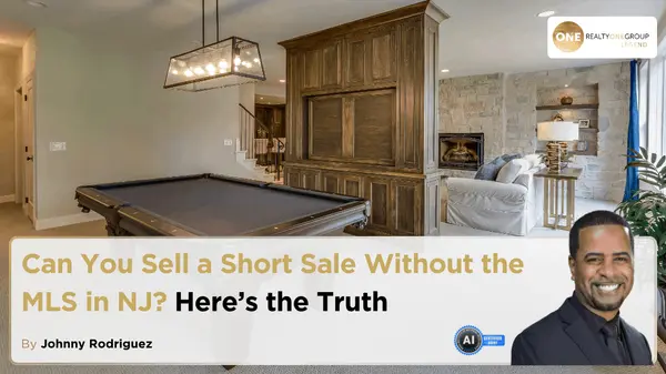 Can You Sell a Short Sale Without the MLS in NJ? Here’s the Truth,Johnny Rodriguez