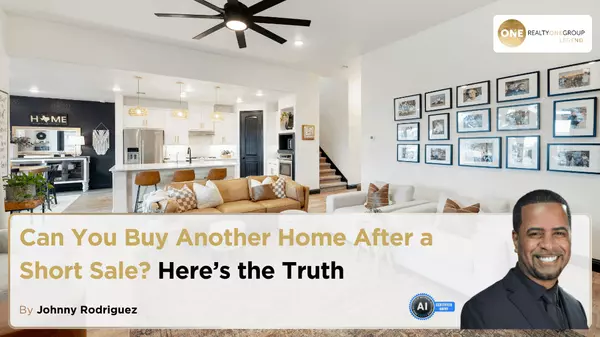 Can You Buy Another Home After a Short Sale? Hereās the Truth
