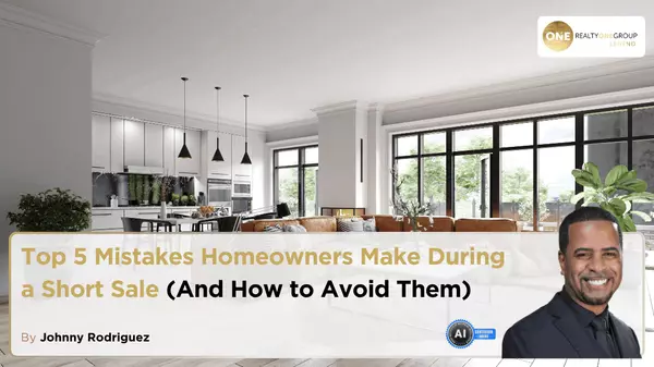 Top 5 Mistakes Homeowners Make During a Short Sale (And How to Avoid Them)
