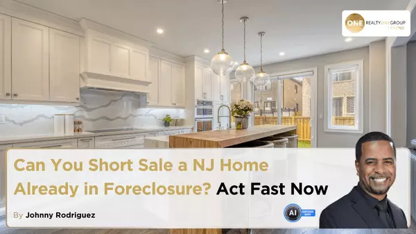 Can You Short Sale a NJ Home Already in Foreclosure? Act Fast Now