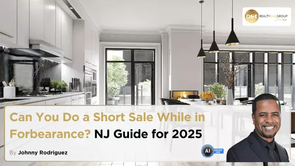 Can You Do a Short Sale While in Forbearance? NJ Guide for 2025