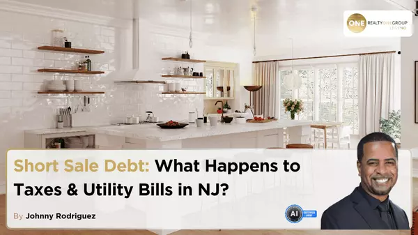 Short Sale Debt: What Happens to Taxes & Utility Bills in NJ?