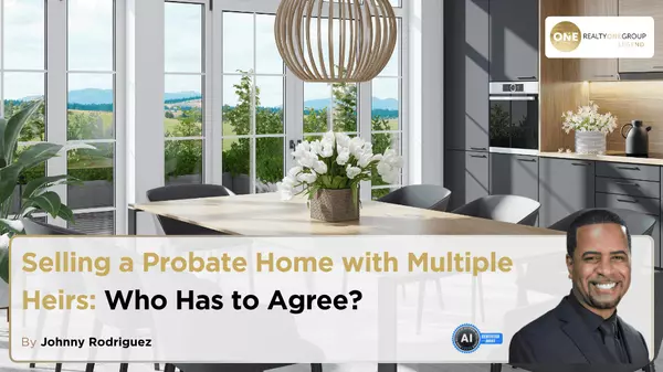 Selling a Probate Home with Multiple Heirs: Who Has to Agree?