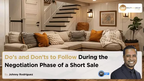 Do’s and Don’ts to Follow During the Negotiation Phase of a Short Sale