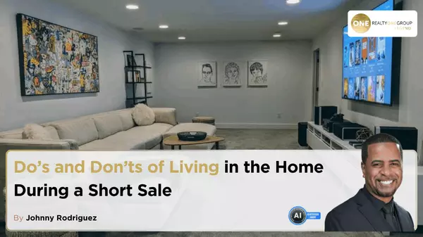 Do’s and Don’ts of Living in the Home During a Short Sale