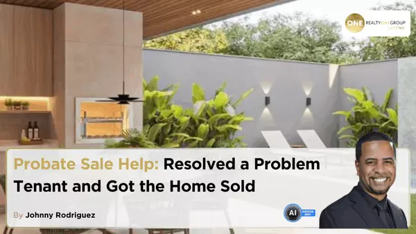 Probate Sale Help: Resolved a Problem Tenant and Got the Home Sold