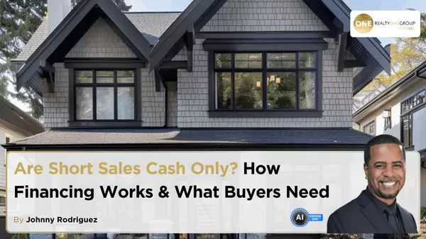 Are Short Sales Cash Only? How Financing Works & What Buyers Need