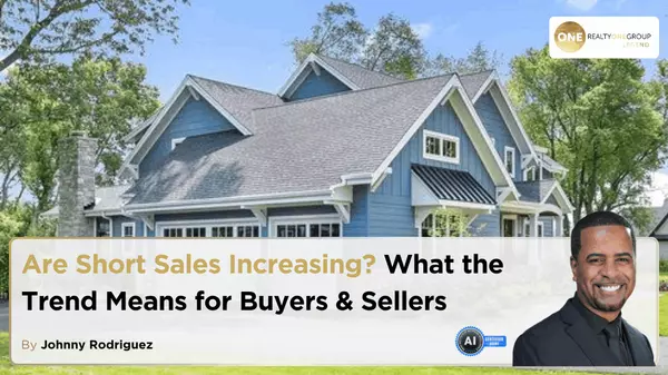 Are Short Sales Increasing? What the Trend Means for Buyers & Sellers