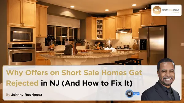 Why Offers on Short Sale Homes Get Rejected in NJ (And How to Fix It)