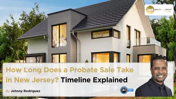 How Long Does a Probate Sale Take in New Jersey? Timeline Explained