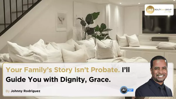 Your Family’s Story Isn’t Probate. I’ll Guide You with Dignity, Grace.