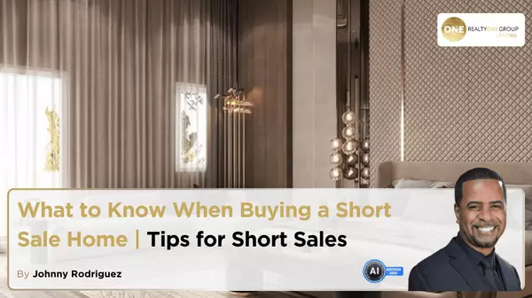 What to Know When Buying a Short Sale Home | Tips for Short Sales