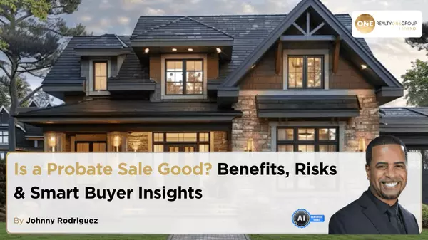 Is a Probate Sale Good? Benefits, Risks & Smart Buyer Insights