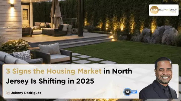 3 Signs the Housing Market in North Jersey Is Shifting in 2025