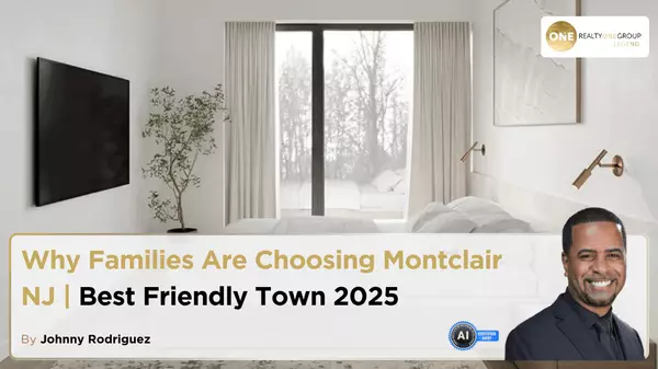 Why Families Are Choosing Montclair NJ | Best Friendly Town 2025
