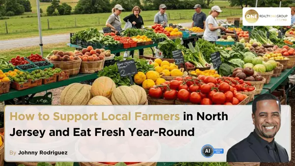 How to Support Local Farmers in North Jersey and Eat Fresh Year-Round