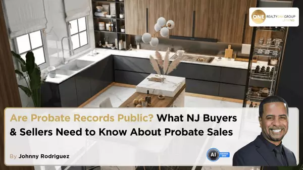 Are Probate Records Public? What NJ Buyers & Sellers Need to Know About Probate Sales