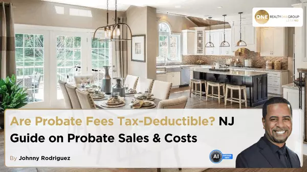 Are Probate Fees Tax-Deductible? NJ Guide on Probate Sales & Costs