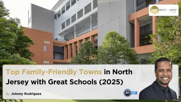 Top Family-Friendly Towns in North Jersey with Great Schools (2025)