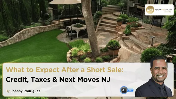 What to Expect After a Short Sale: Credit, Taxes & Next Moves NJ