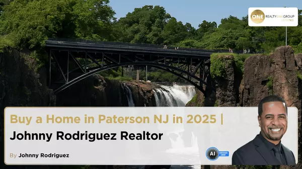 Buy a Home in Paterson NJ in 2025 | Johnny Rodriguez Realtor