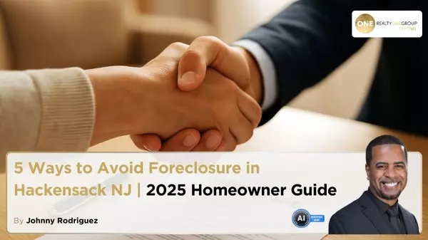 5 Ways to Avoid Foreclosure in Hackensack NJ | 2025 Homeowner Guide,Johnny Rodriguez