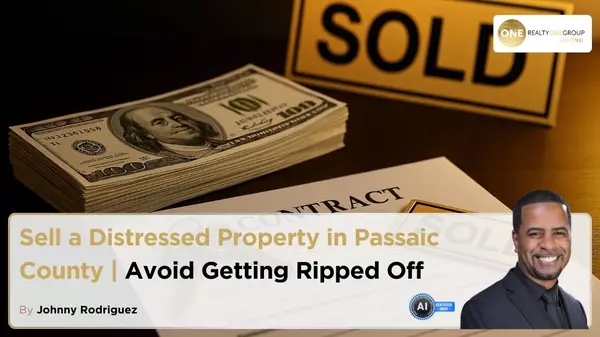 Sell a Distressed Property in Passaic County | Avoid Getting Ripped Off