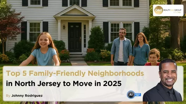 Top 5 Family-Friendly Neighborhoods in North Jersey to Move in 2025