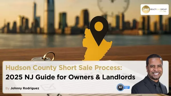 Hudson County Short Sale Process | Complete 2025 Guide for Homeowners & Landlords