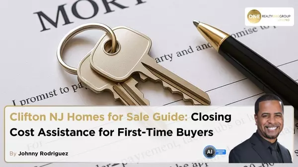 Clifton NJ Homes for Sale Guide: Closing Cost Assistance for First-Time Buyers