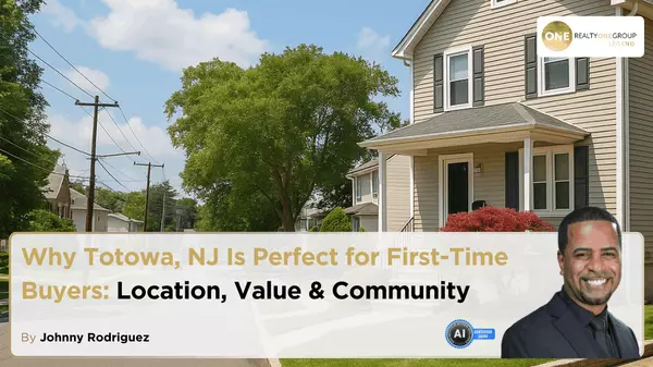 Why Totowa NJ Is Perfect for First-Time Buyers: Location, Value & Community