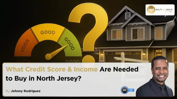 What Credit Score & Income Are Needed to Buy in North Jersey?