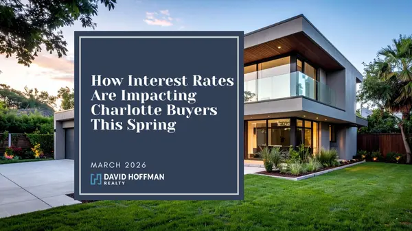 feature image of How Interest Rates Are Impacting Charlotte Buyers This Spring 