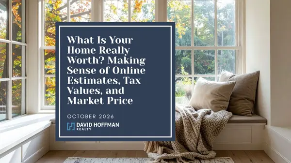 feature image of What Is Your Home Really Worth? Making Sense of Online Estimates, Tax Values, and Market Price