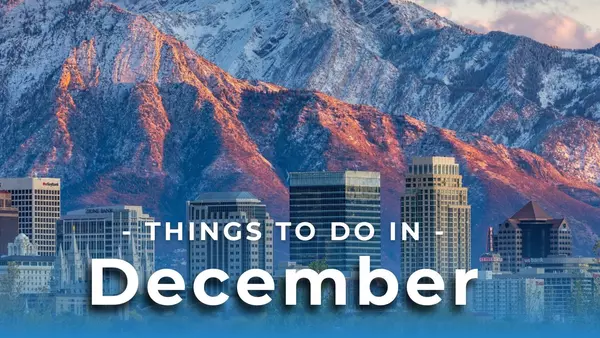December Activities in Salt Lake, Utah