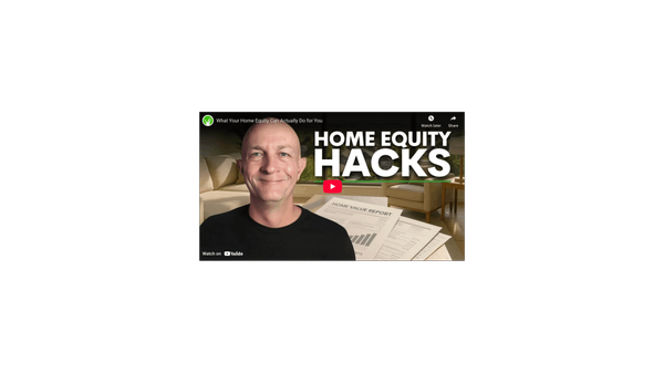 What Your Home Equity Can Actually Do for You